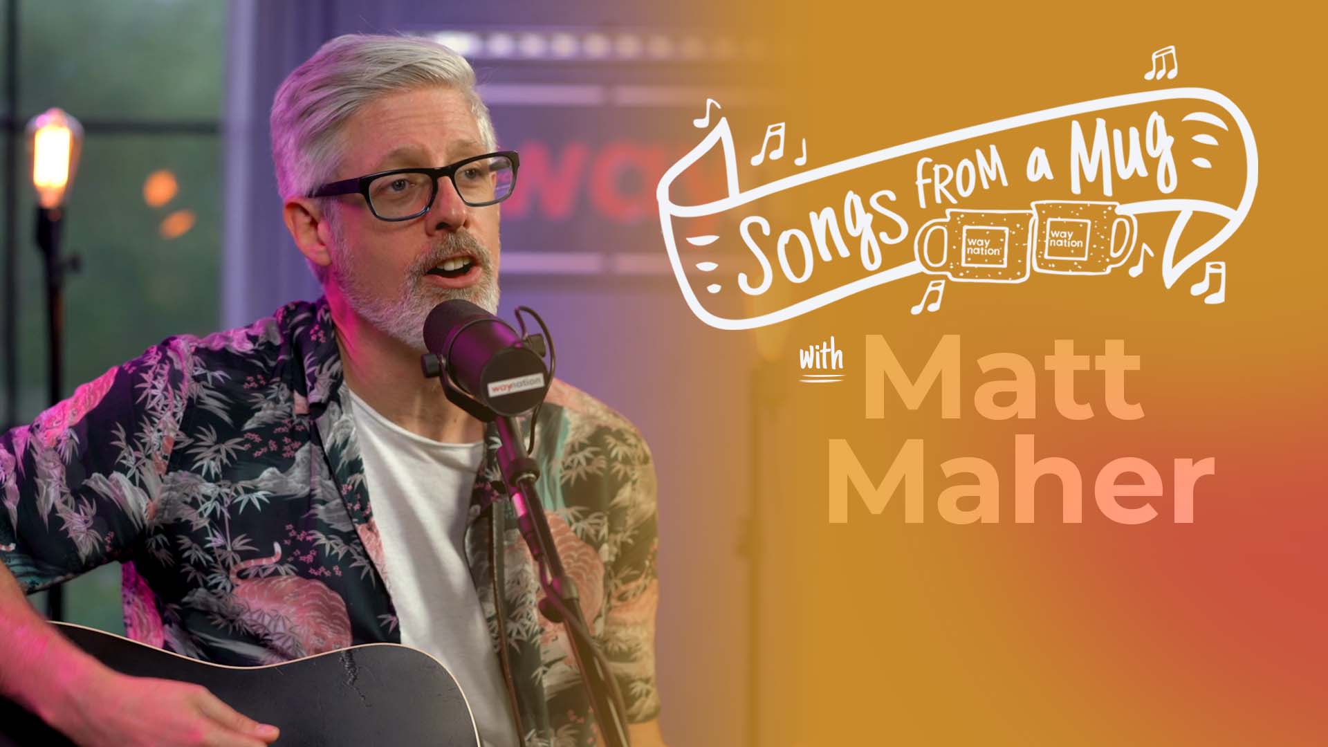 Matt Maher Songs From a Mug